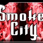 Smoke City